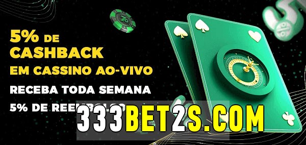 Promoções do cassino ao Vivo 333bet2 
